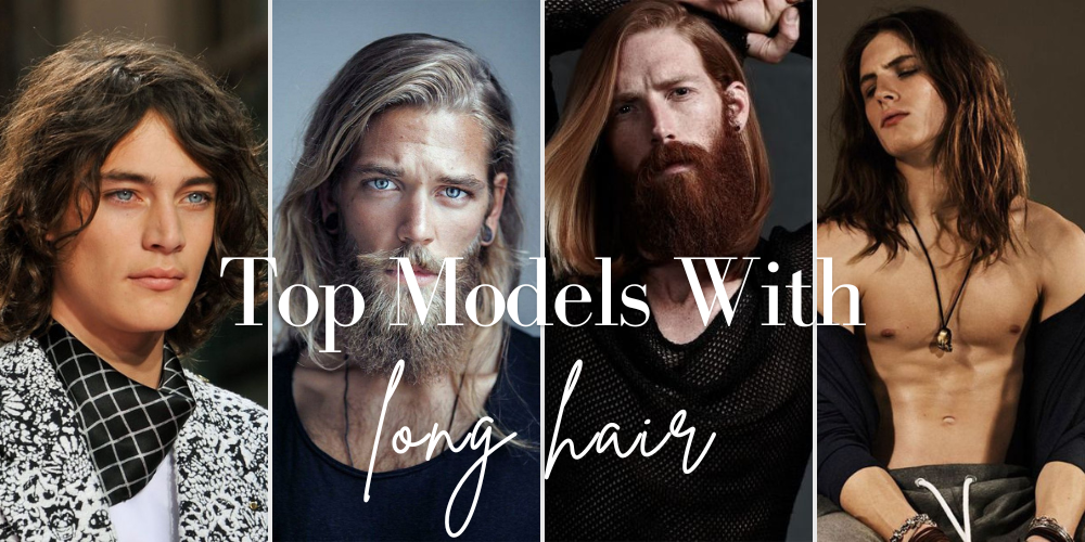 Read more about the article Top 10 Male Models With Long Hair